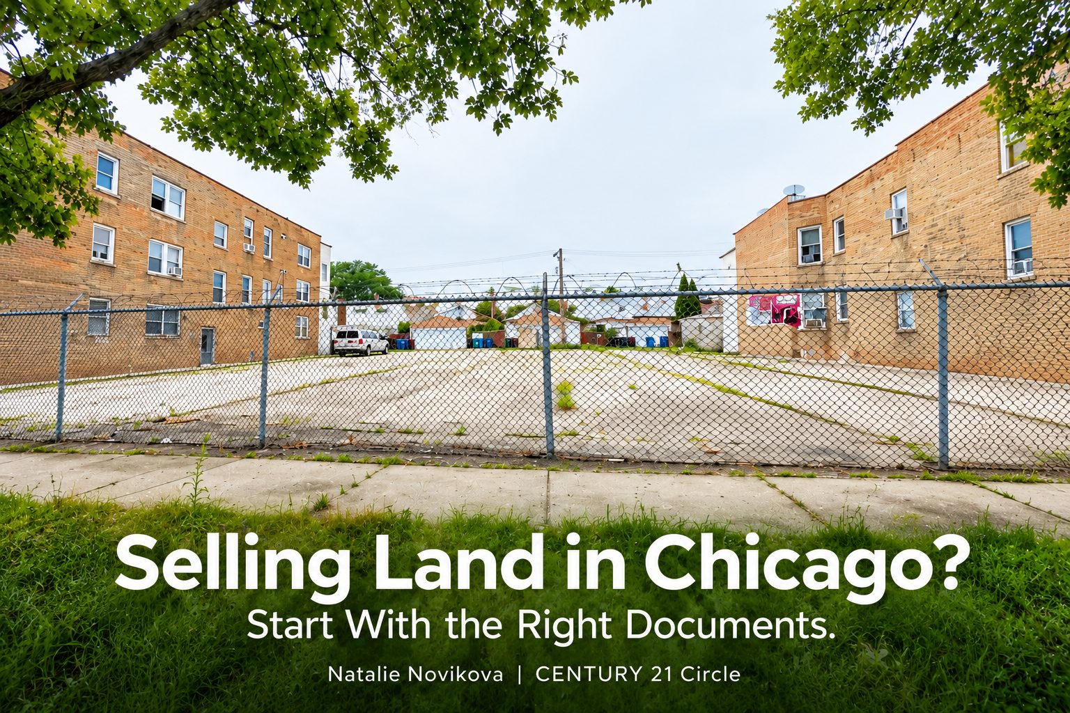Paved Chicago lot behind a chain-link fence beside the headline “Selling Land in Chicago? Start With the Right Documents.”